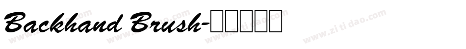 Backhand Brush字体转换